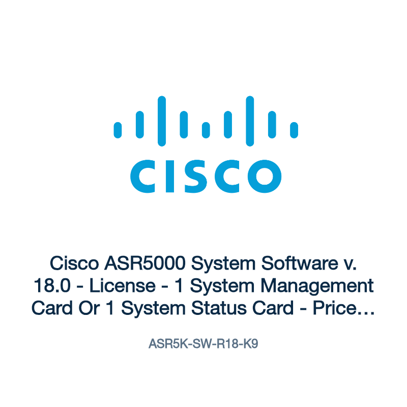ASR5K-SW-R18-K9: Cisco ASR5000 System Software v. 18.0