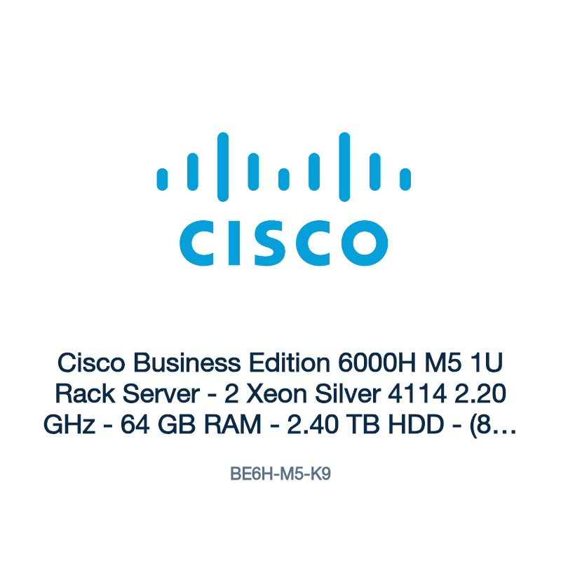 BE6H-M5-K9: Cisco Business Edition 6000H M5 1U Rack Server