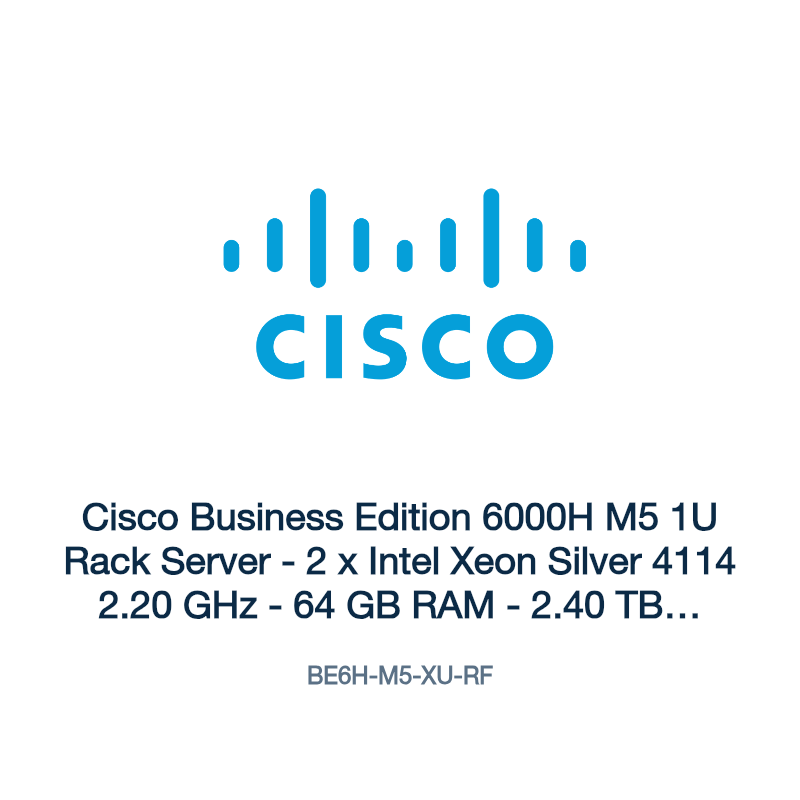 BE6H-M5-XU-RF: Cisco Business Edition 6000H M5 1U Rack Server