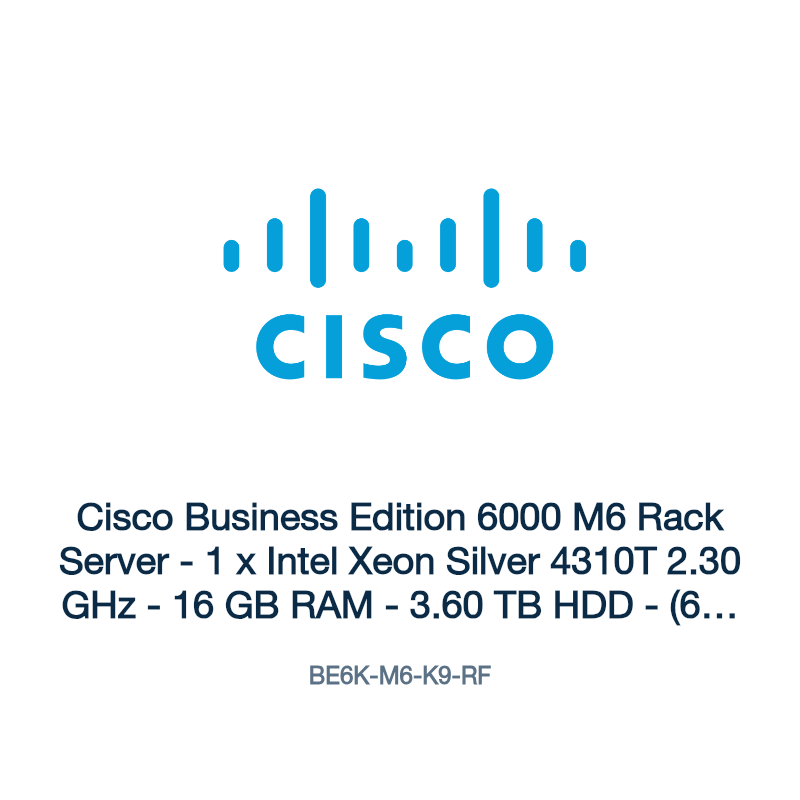 BE6K-M6-K9-RF: Cisco Business Edition 6000 M6 Rack Server