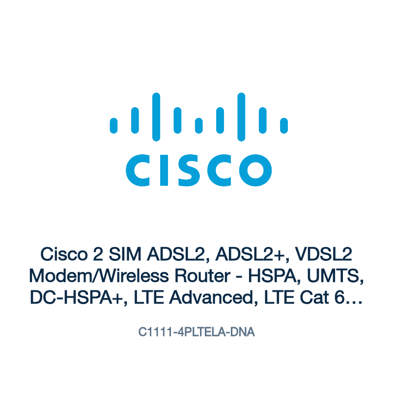 C1111-4PLTELA-DNA: Cisco 2 SIM ADSL2, ADSL2+, VDSL2 Modem/Wireless Router