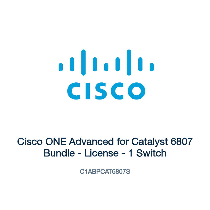 C1ABPCAT6807S: Cisco ONE Advanced for Catalyst 6807 Bundle