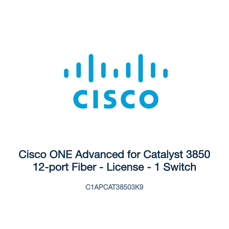 C1APCAT38503K9: Cisco ONE Advanced for Catalyst 3850 12-port Fiber