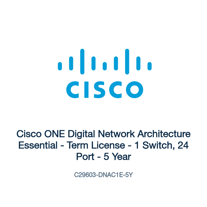 C29603-DNAC1E-5Y: Cisco ONE Digital Network Architecture Essential