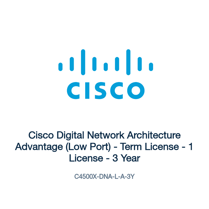 C4500X-DNA-L-A-3Y: Cisco Digital Network Architecture Advantage (Low Port)
