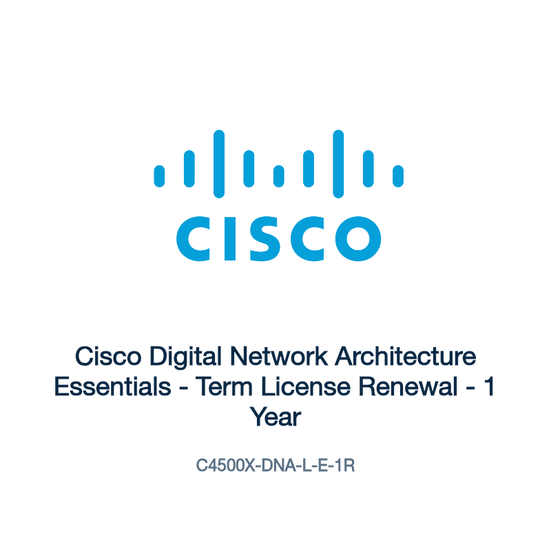 C4500X-DNA-L-E-1R: Cisco Digital Network Architecture Essentials