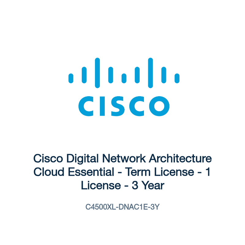 C4500XL-DNAC1E-3Y: Cisco Digital Network Architecture Cloud Essential