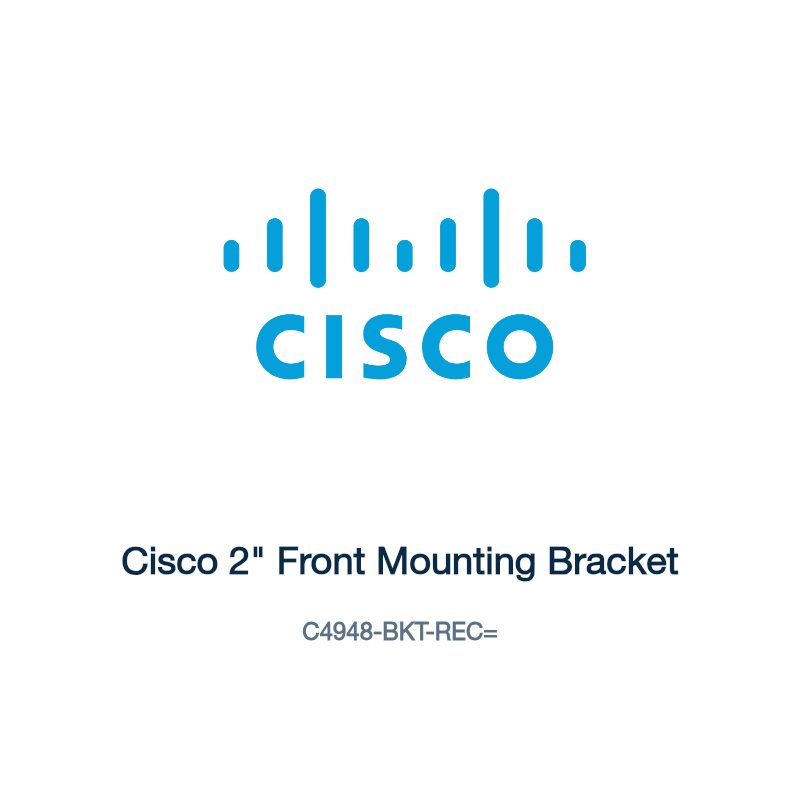 C4948-BKT-REC=: Cisco 2" Front Mounting Bracket