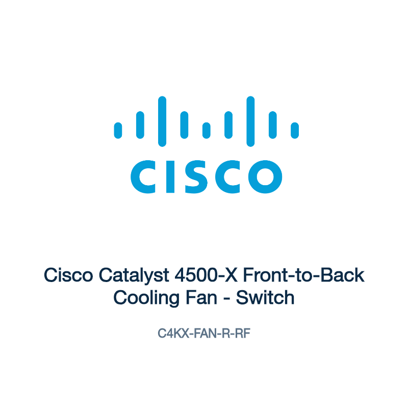 C4KX-FAN-R-RF: Cisco Catalyst 4500-X Front-to-Back Cooling Fan