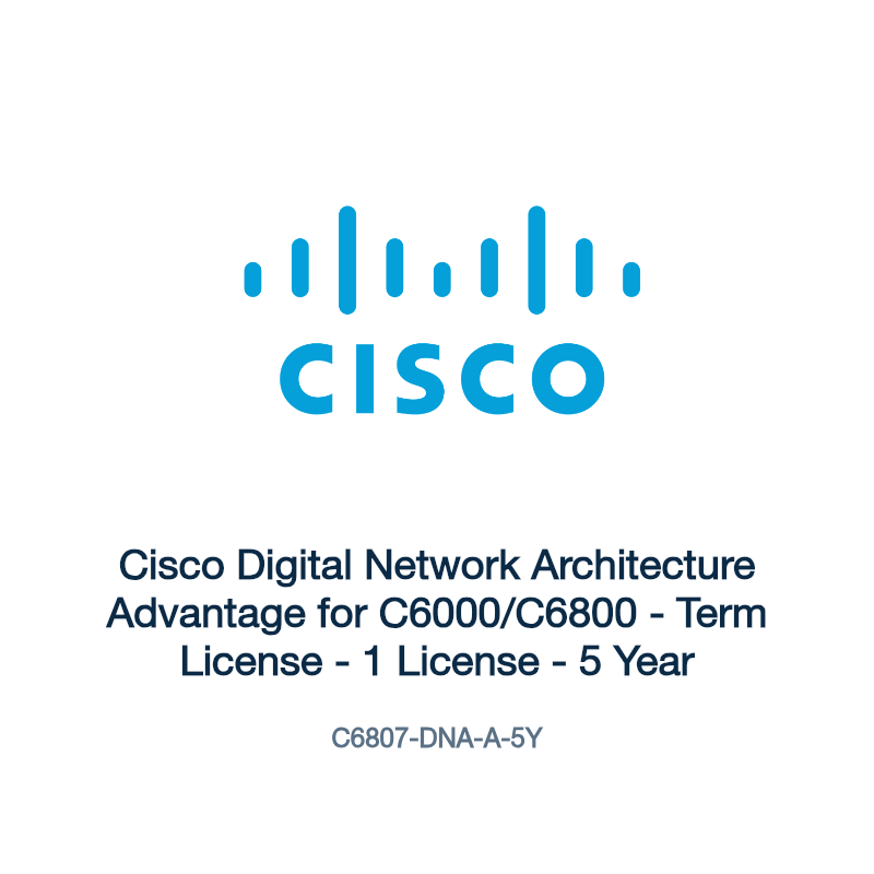 C6807-DNA-A-5Y: Cisco Digital Network Architecture Advantage for C6000/C6800