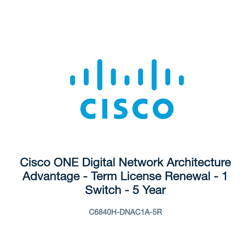C6840H-DNAC1A-5R: Cisco ONE Digital Network Architecture Advantage