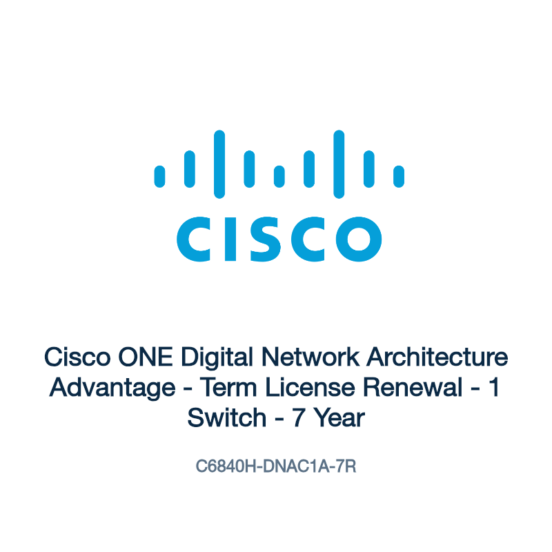C6840H-DNAC1A-7R: Cisco ONE Digital Network Architecture Advantage