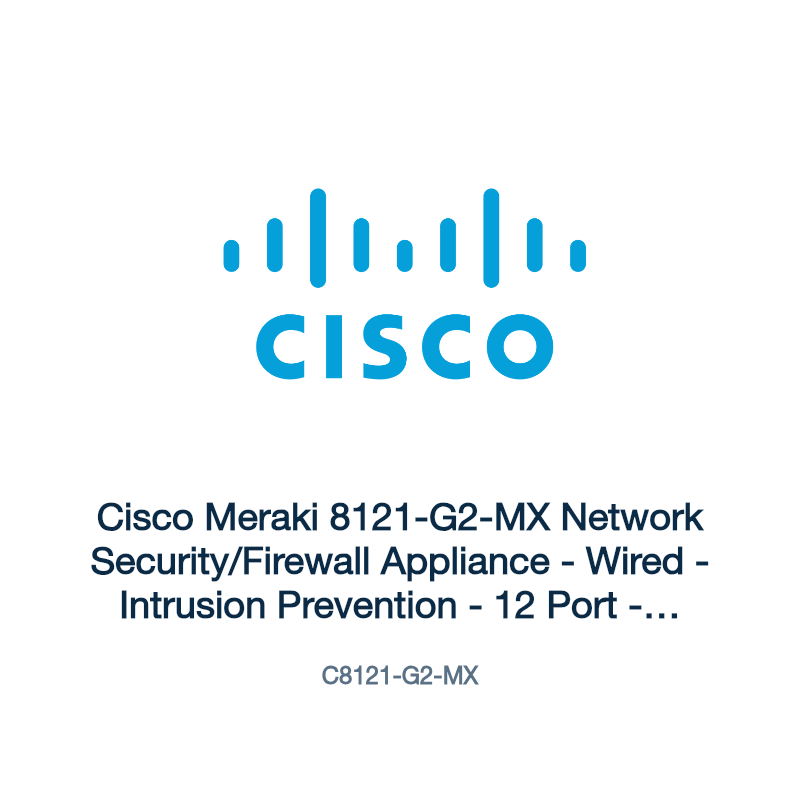 Cisco Meraki 8121-G2-MX Network Security/Firewall Appliance - Wired - Intrusion Prevention - 12 Port - Gigabit Ethernet, 2.5 Gigabit Ethernet - 2 Gbit/s Firewall Throughput - SSL - 200 VPN - 8 x RJ-45
