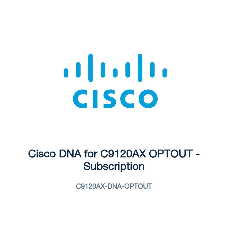 C9120AX-DNA-OPTOUT: Cisco DNA for C9120AX OPTOUT