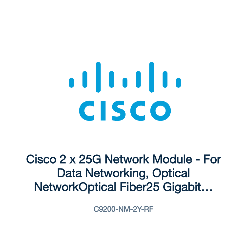 C9200-NM-2Y-RF: Cisco 2 x 25G Network Module