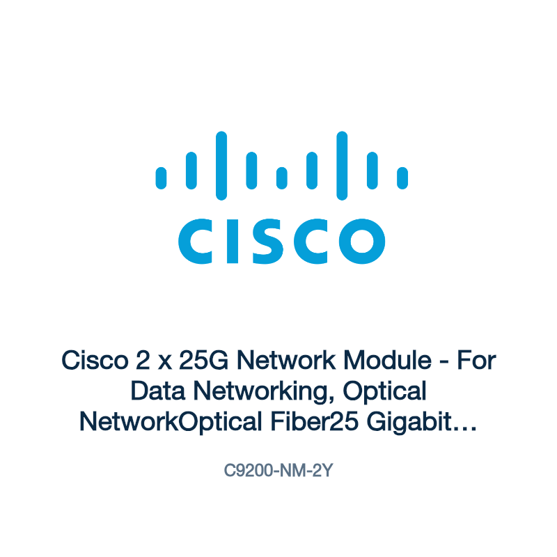 C9200-NM-2Y: Cisco 2 x 25G Network Module