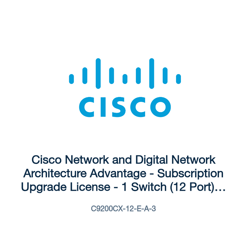 C9200CX-12-E-A-3: Cisco Network and Digital Network Architecture Advantage
