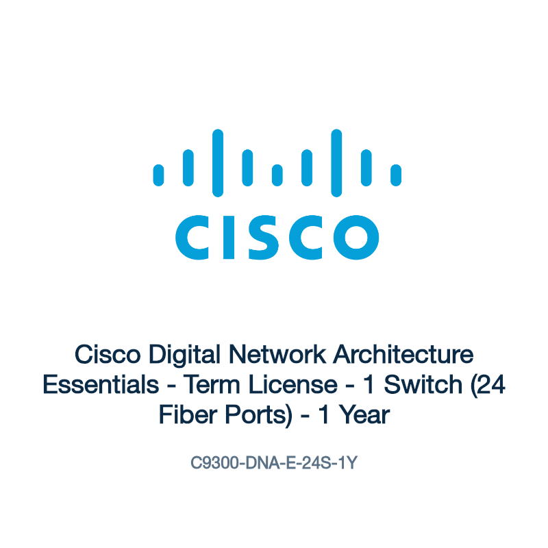 C9300-DNA-E-24S-1Y: Cisco Digital Network Architecture Essentials