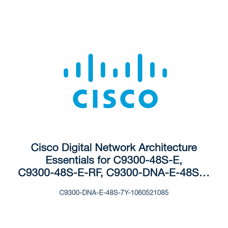 C9300-DNA-E-48S-7Y-1060521085: Cisco Digital Network Architecture Essentials for C9300-48S-E