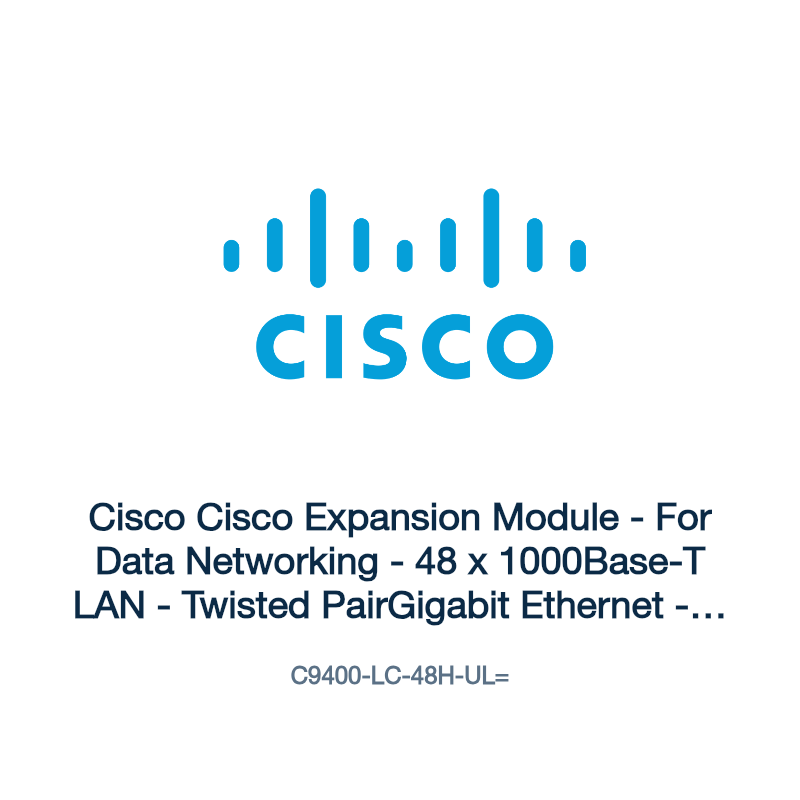 C9400-LC-48H-UL=: Cisco Cisco Expansion Module