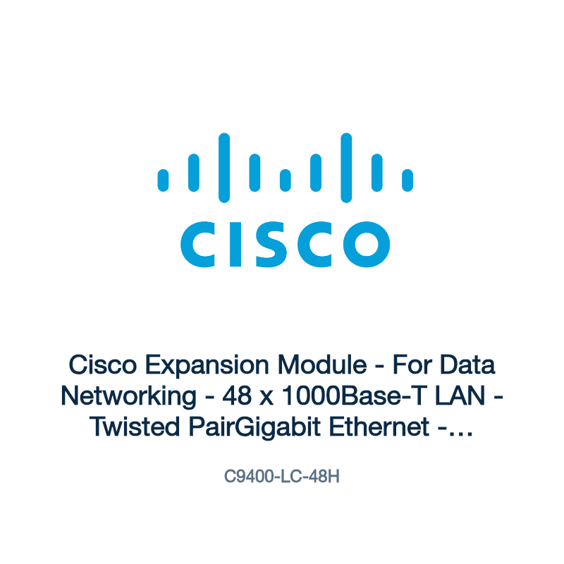 C9400-LC-48H: Cisco Expansion Module