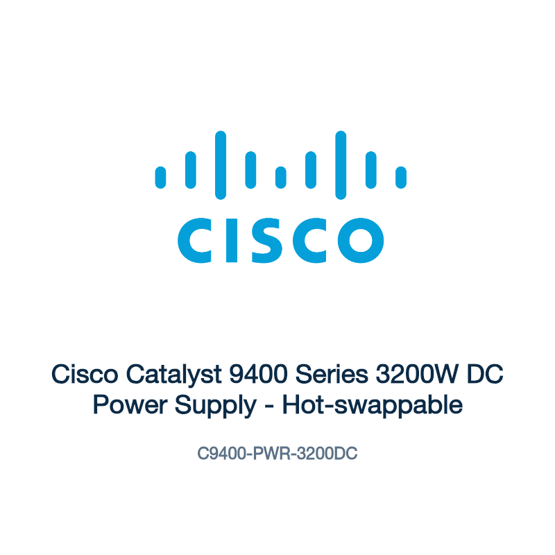 C9400-PWR-3200DC: Cisco Catalyst 9400 Series 3200W DC Power Supply