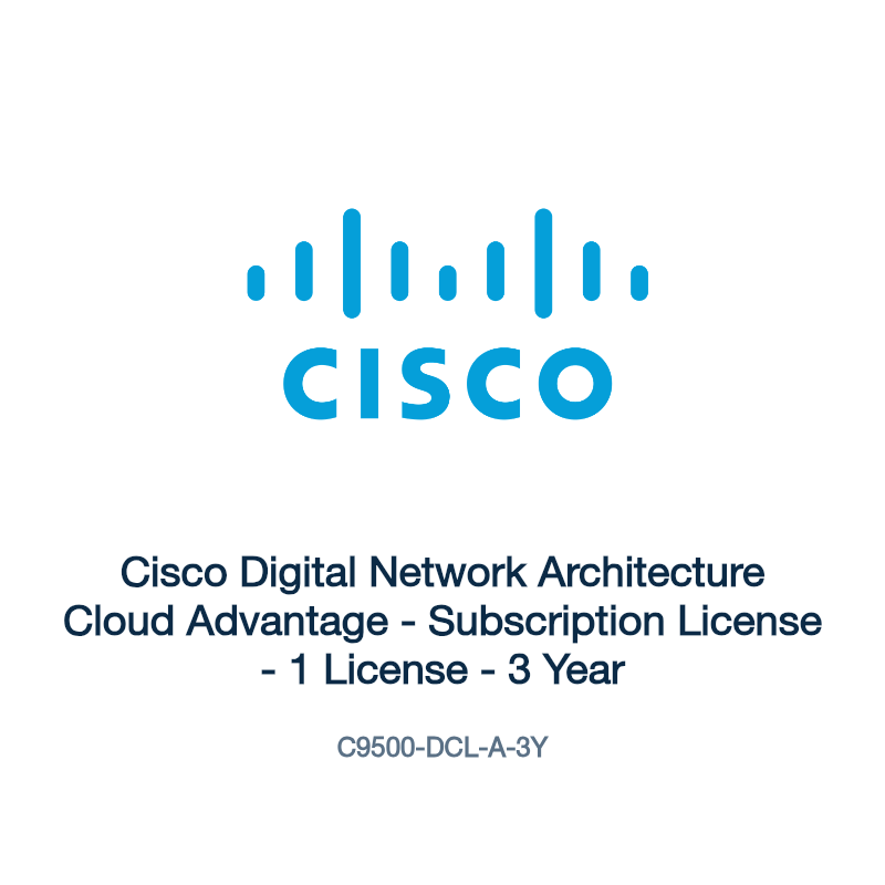 C9500-DCL-A-3Y: Cisco Digital Network Architecture Cloud Advantage