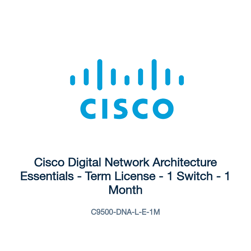 C9500-DNA-L-E-1M: Cisco Digital Network Architecture Essentials