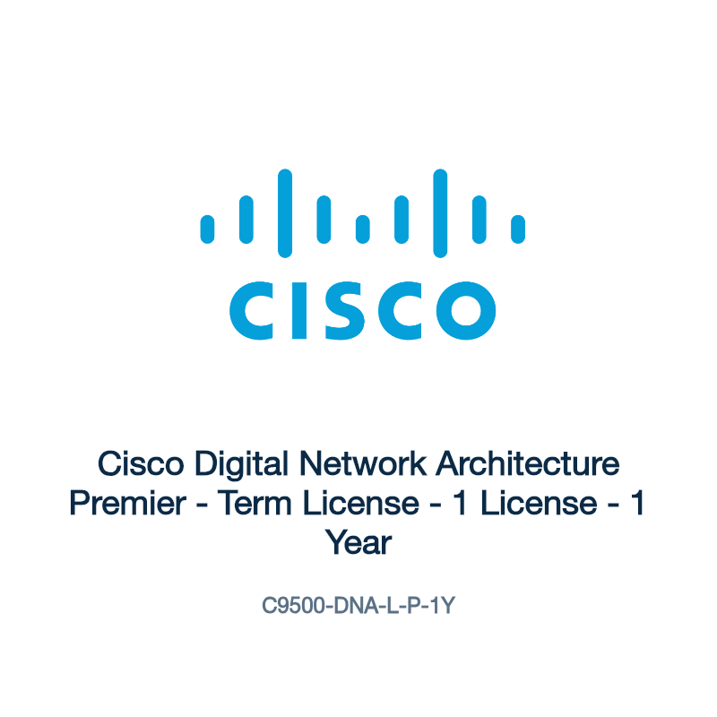 C9500-DNA-L-P-1Y: Cisco Digital Network Architecture Premier