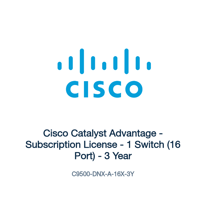 C9500-DNX-A-16X-3Y: Cisco Catalyst Advantage