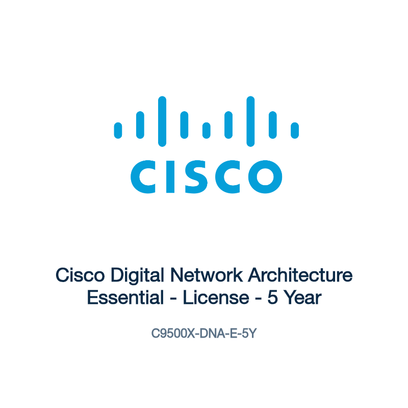 C9500X-DNA-E-5Y: Cisco Digital Network Architecture Essential