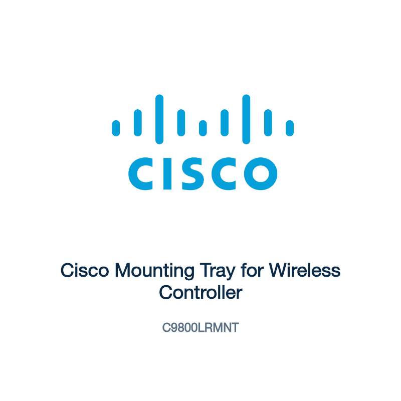 C9800LRMNT: Cisco Mounting Tray for Wireless Controller