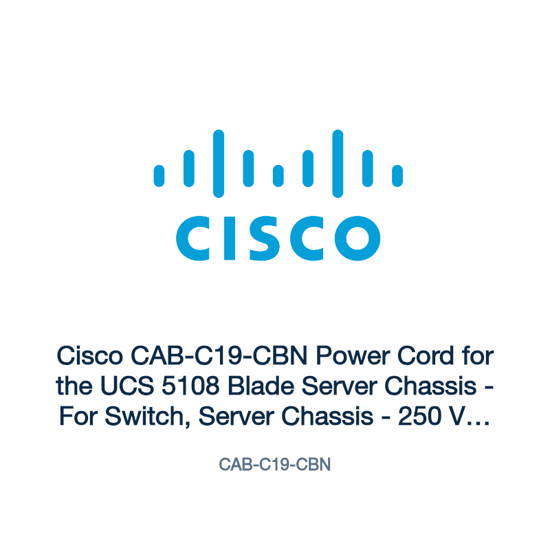 CAB-C19-CBN: Cisco CAB-C19-CBN Power Cord for the UCS 5108 Blade Server Chassis