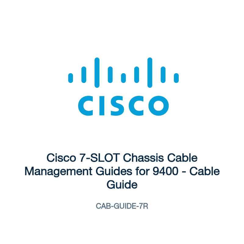 CAB-GUIDE-7R: Cisco 7-SLOT Chassis Cable Management Guides for 9400