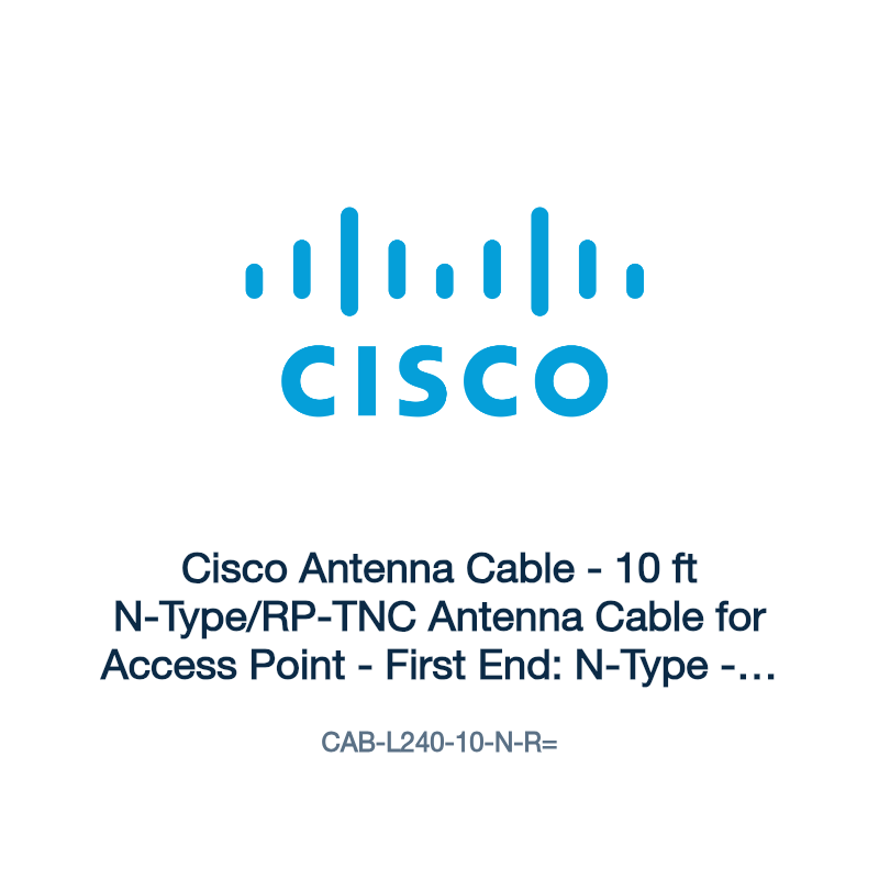 CAB-L240-10-N-R=: Cisco Antenna Cable