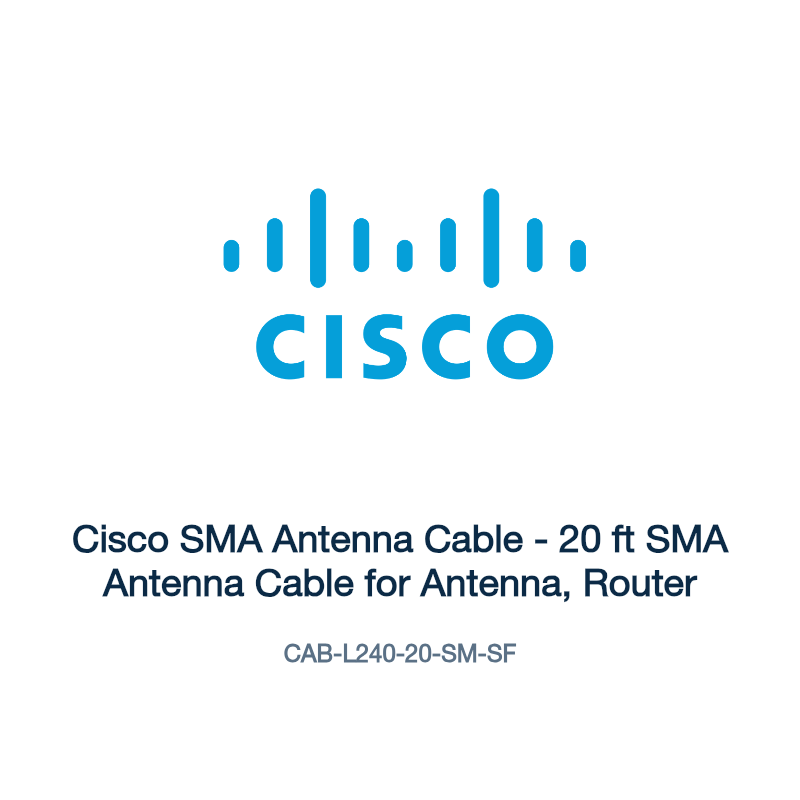 CAB-L240-20-SM-SF: Cisco SMA Antenna Cable