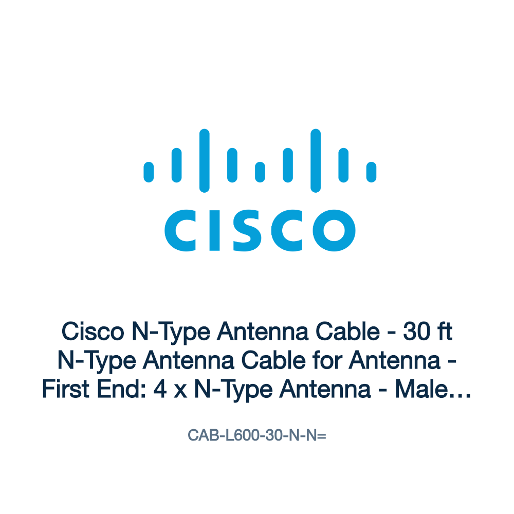 CAB-L600-30-N-N=: Cisco N-Type Antenna Cable