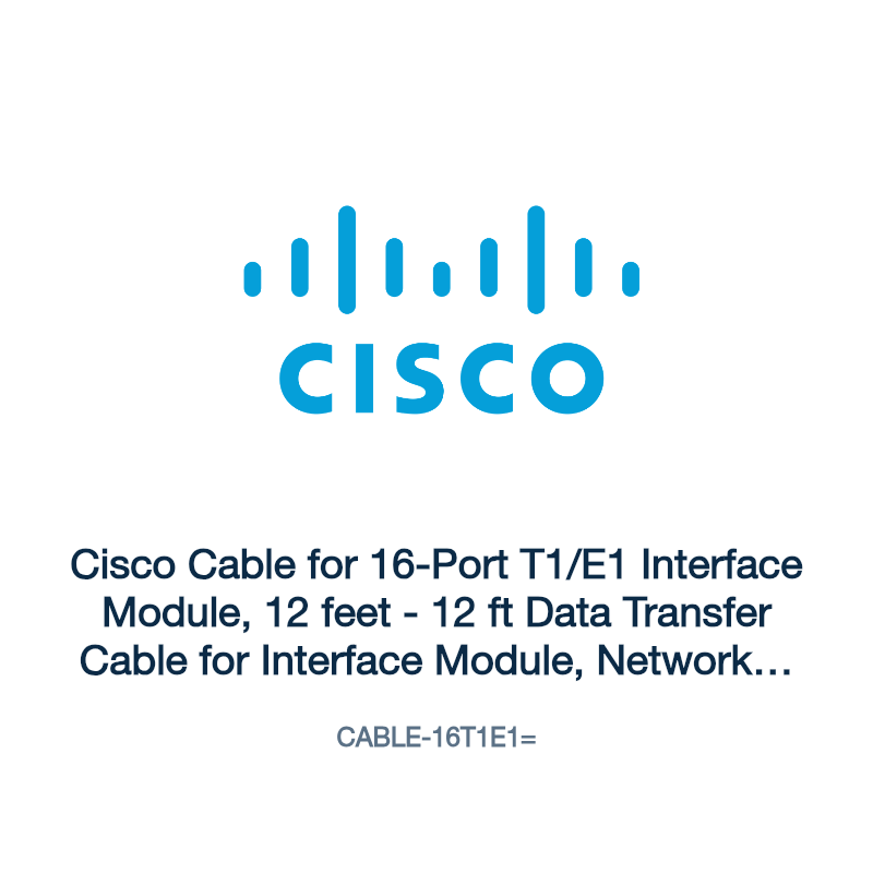 CABLE-16T1E1=: Cisco Cable for 16-Port T1/E1 Interface Module, 12 feet