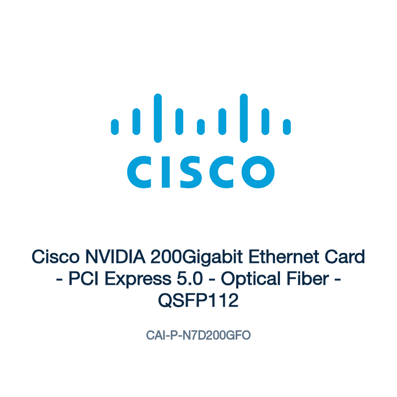 CAI-P-N7D200GFO: Cisco NVIDIA 200Gigabit Ethernet Card