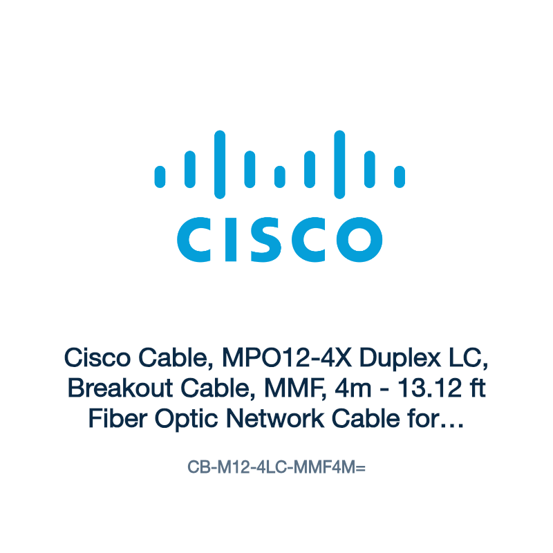 CB-M12-4LC-MMF4M=: Cisco Cable, MPO12-4X Duplex LC, Breakout Cable, MMF, 4m