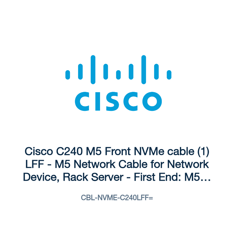 CBL-NVME-C240LFF=: Cisco C240 M5 Front NVMe cable (1) LFF