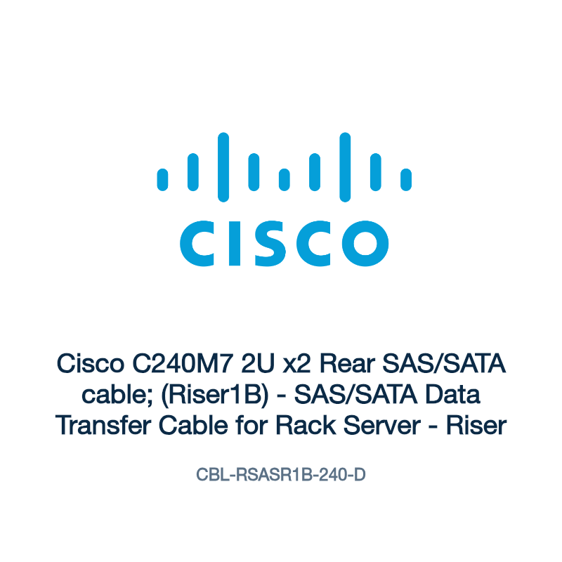 CBL-RSASR1B-240-D: Cisco C240M7 2U x2 Rear SAS/SATA cable; (Riser1B)