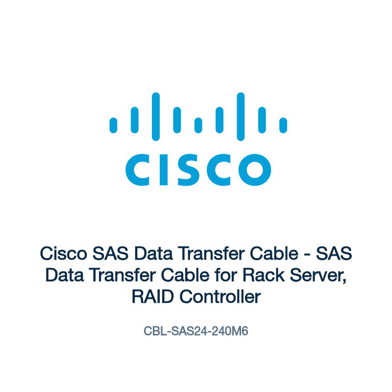 CBL-SAS24-240M6: Cisco SAS Data Transfer Cable