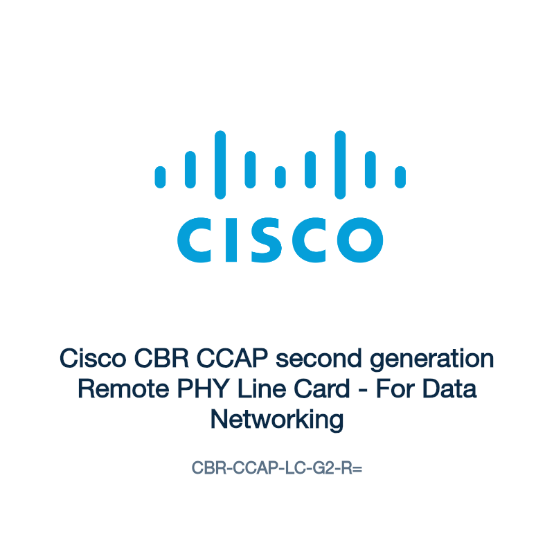 CBR-CCAP-LC-G2-R=: Cisco CBR CCAP second generation Remote PHY Line Card