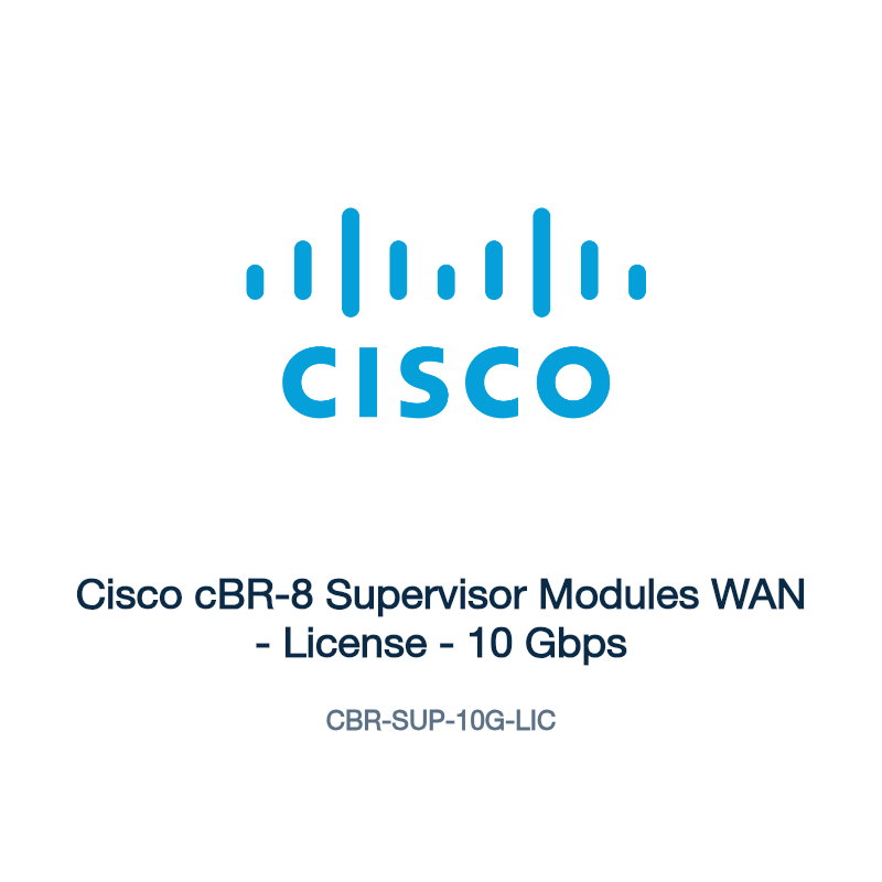 CBR-SUP-10G-LIC: Cisco cBR-8 Supervisor Modules WAN