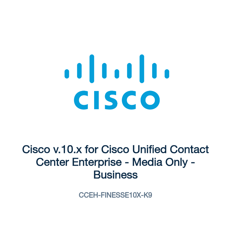 CCEH-FINESSE10X-K9: Cisco v.10.x for Cisco Unified Contact Center Enterprise