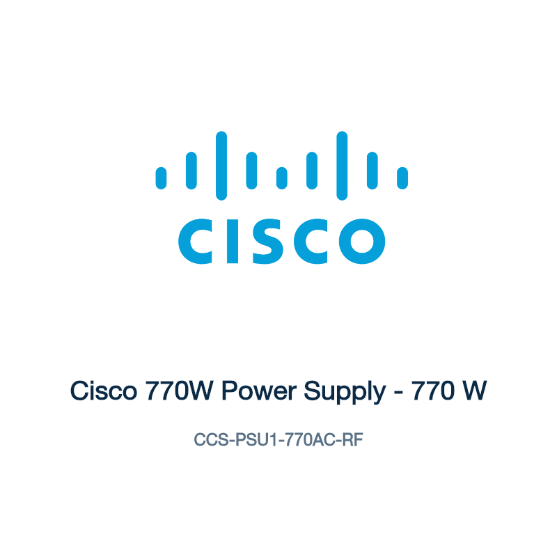 CCS-PSU1-770AC-RF: Cisco 770W Power Supply