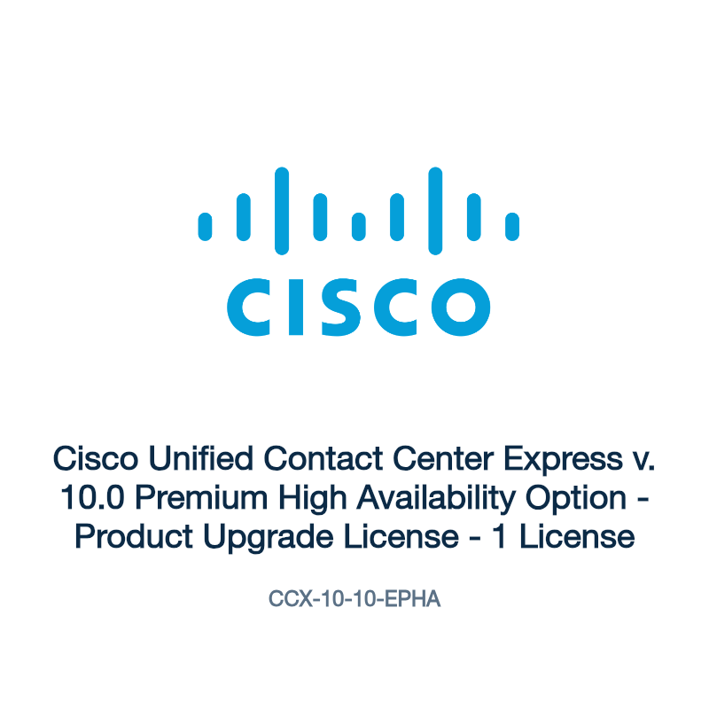 CCX-10-10-EPHA: Cisco Unified Contact Center Express v. 10.0 Premium High