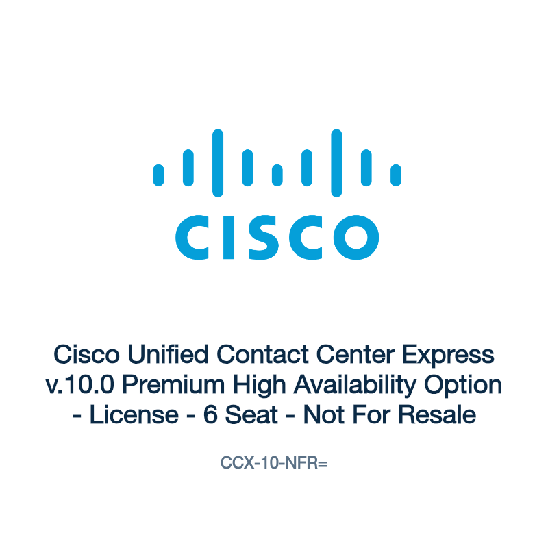 CCX-10-NFR=: Cisco Unified Contact Center Express v.10.0 Premium High Availability