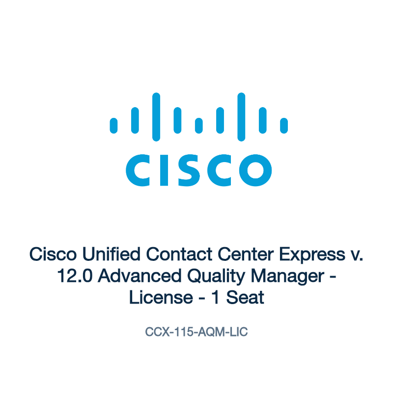 CCX-115-AQM-LIC: Cisco Unified Contact Center Express v. 12.0 Advanced Quality Manager